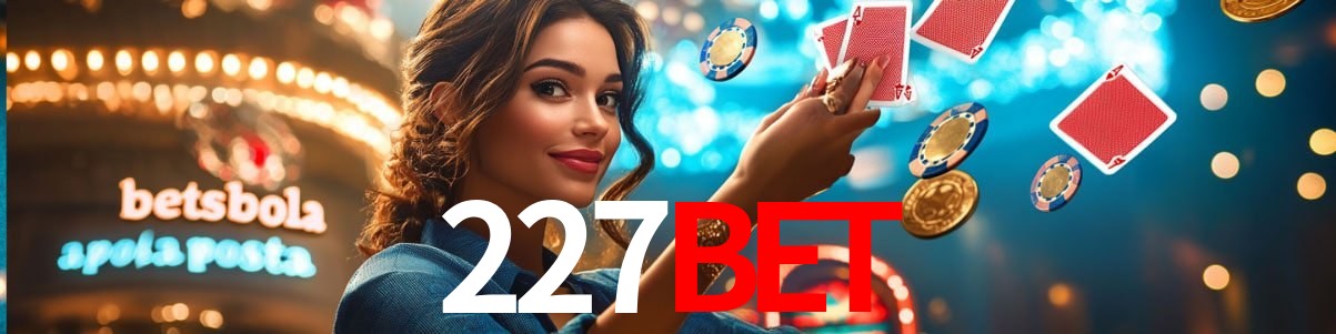Welcome Bonus 227Bet